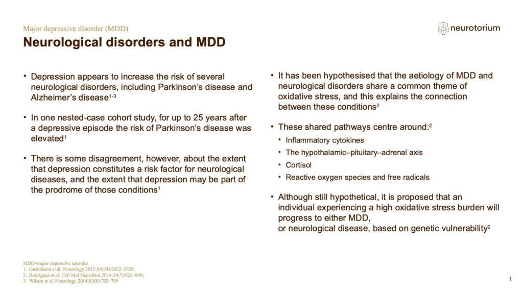 Neurological disorders and MDD